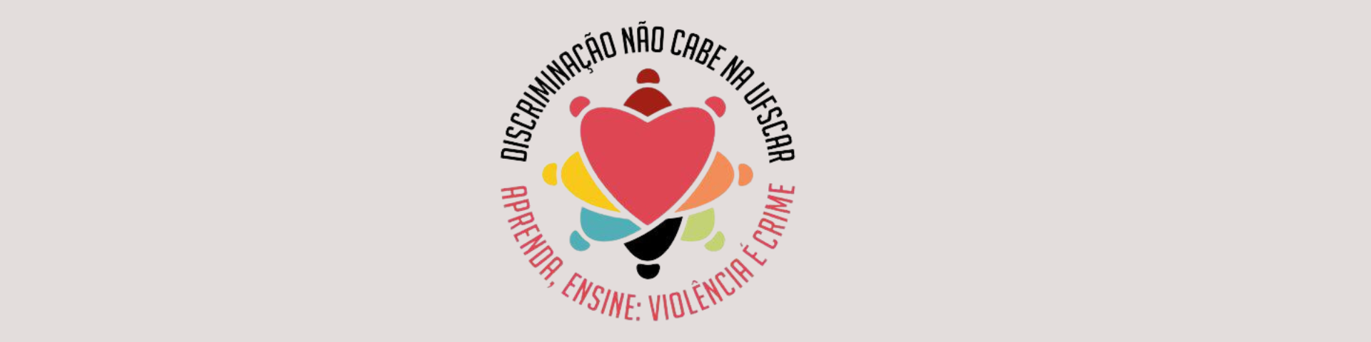 UFSCar lança campanha contra a discriminação e a violência